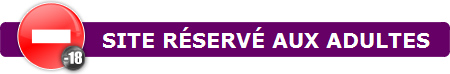 Site r�serv� aux adultes