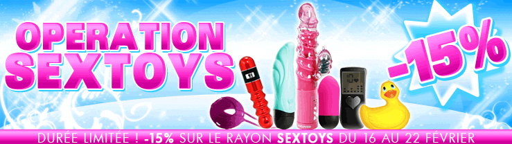 -15% sur le rayon sextoys de Sextoy pas cher ! Durée limitée du 16 au 22 février 2010