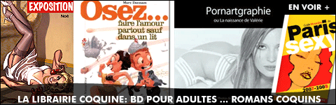 Livres érotiques et pornos : BD érotique, romans porno, beaux livres coquins, guides sexy...