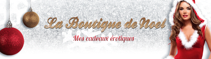 La Boutique de Noël: tous vos cadeaux érotiques