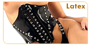 Latex : Le latex, une mati�re qui �pouse le corps comme une deuxi�me peau. Des robes, corsets, strings pr�cieux tr�s f�tichistes.