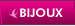 Bijoux
