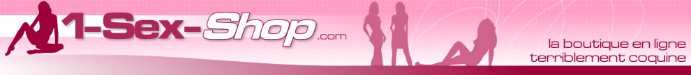1-sexshop - La boutique en ligne terriblement coquine