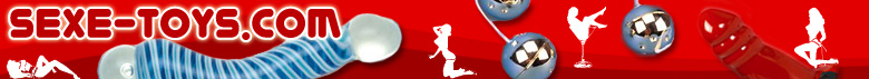 Boutique sexe toys, sexe-shop et lingerie �rotique