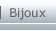 Bijoux