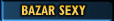 Bazar sexy